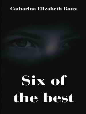 cover image of Six of the Best